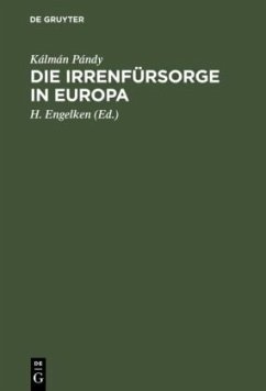 Die Irrenfürsorge in Europa - Pándy, Kálmán