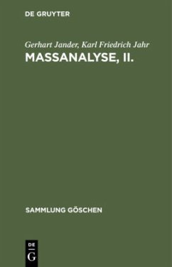 Maßanalyse, II. - Jander, Gerhart;Jahr, Karl Friedrich