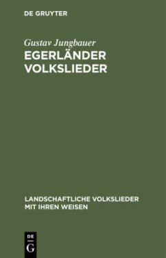 Egerländer Volkslieder - Jungbauer, Gustav