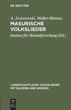 Masurische Volkslieder - Jeziorowski, A.;Müller-Blattau