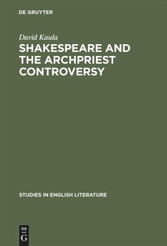 Shakespeare and the archpriest controversy - Kaula, David