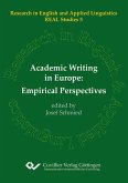 Academic Writing in Europe: Empirical Perspectives