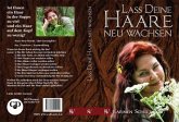 Lass deine Haare neu wachsen, m. Audio-CD Lass deine Haare neu wachsen, m. Audio-CD