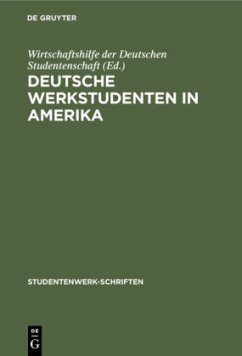 Deutsche Werkstudenten in Amerika