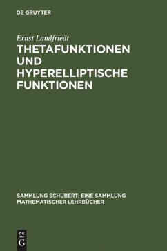 Thetafunktionen und hyperelliptische Funktionen - Landfriedt, Ernst