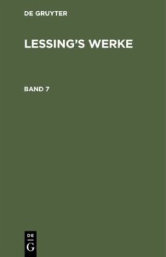 G. E. Lessing: Lessing¿s Werke. Band 7 - Lessing, G. E.