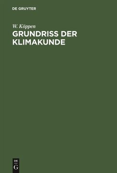 Grundriß der Klimakunde - Köppen, W.