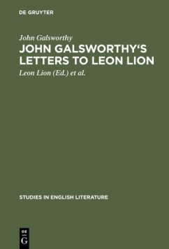 John Galsworthy's letters to Leon Lion - Galsworthy, John