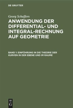Einführung in die Theorie der Kurven in der Ebene und im Raume - Scheffers, Georg