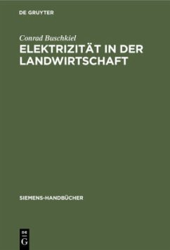 Elektrizität in der Landwirtschaft - Buschkiel, Conrad