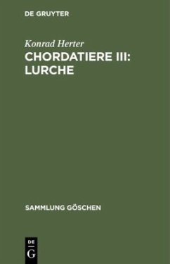 Chordatiere III: Lurche - Herter, Konrad