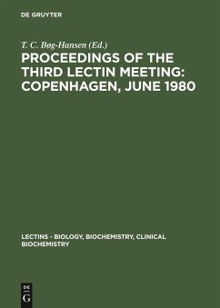 Proceedings of the Third Lectin Meeting: Copenhagen, June 1980