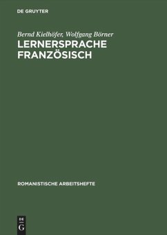 Lernersprache Französisch - Kielhöfer, Bernd;Börner, Wolfgang