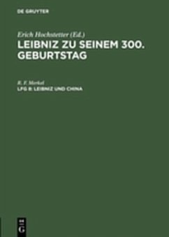 Leibniz und China - Merkel, R. F.
