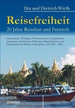 Cover Reisefreiheit. 20 Jahre Reiselust und Fernweh