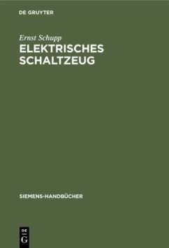 Elektrisches Schaltzeug - Schupp, Ernst