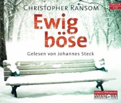 Ewig böse, 4 Audio-CDs - Ransom, Christopher