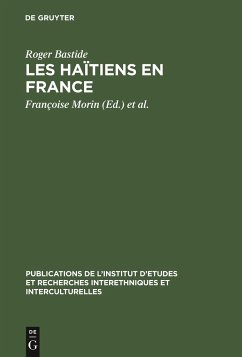 Les Haïtiens en France - Bastide, Roger