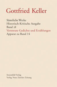 Sämtliche Werke. Historisch-Kritische Ausgabe, Band 28 - Keller, Gottfried