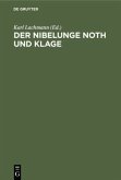 Der Nibelunge Noth und Klage