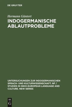 Indogermanische Ablautprobleme - Güntert, Hermann