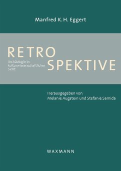 Retrospektive - Eggert, Manfred K. H.