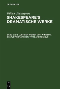 Die lustigen Weiber von Windsor. Das Wintermärchen. Titus Andronicus - Shakespeare, William