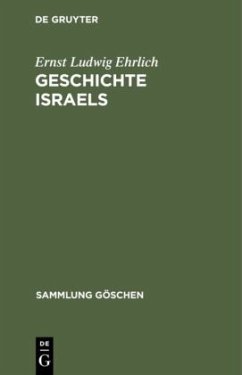 Geschichte Israels - Ehrlich, Ernst Ludwig