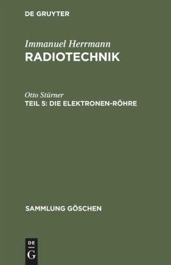 Die Elektronen-Röhre - Stürner, Otto