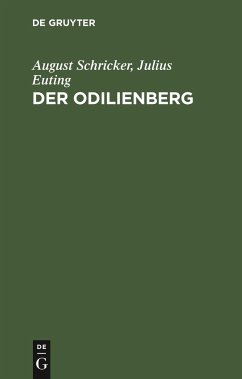 Der Odilienberg - Schricker, August;Euting, Julius