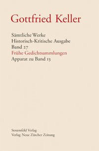 Sämtliche Werke. Historisch-Kritische Ausgabe, Band 27 - Keller, Gottfried