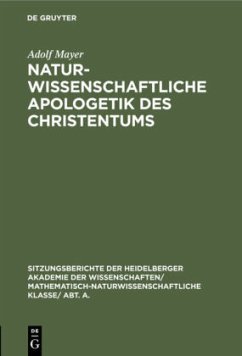 Naturwissenschaftliche Apologetik des Christentums - Mayer, Adolf