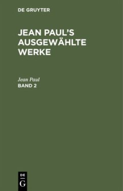 Jean Paul: Jean Paul¿s ausgewählte Werke. Band 2 - Paul, Jean