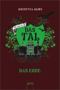 Das Erbe / Das Tal Season 2 Bd.2 - Kuhn, Krystyna