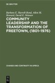 Community leadership and the transformation of Freetown, (1801¿1976)