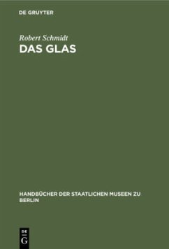 Das Glas - Schmidt, Robert