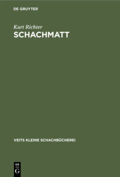 Schachmatt - Richter, Kurt
