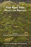 Ford Madox Ford, France and Provence