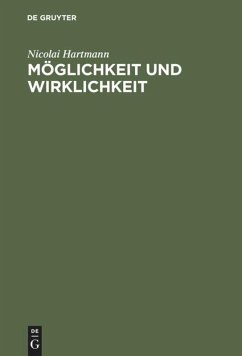 Möglichkeit und Wirklichkeit - Hartmann, Nicolai