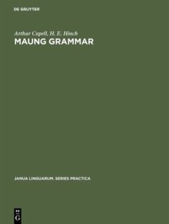 Maung grammar - Capell, Arthur;Hinch, H. E.