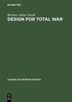 Design for total war - Carroll, Berenice Anita