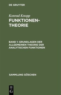 Grundlagen der allgemeinen Theorie der analytischen Funktionen - Knopp, Konrad