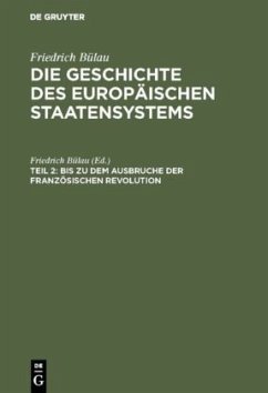 Bis zu dem Ausbruche der Französischen Revolution