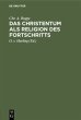 Das Christentum als Religion des... - Bild 1