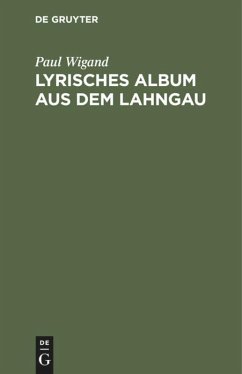 Lyrisches Album aus dem Lahngau - Wigand, Paul