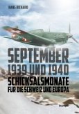 September 1939 und 1940