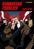 Mord intern / Kommissar Fröhlich Bd.5