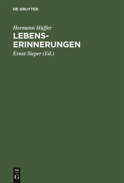 Lebenserinnerungen - Hüffer, Hermann