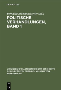 Politische Verhandlungen, Band 1