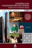Lehrerbildung phasenübergreifend denken